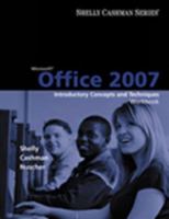 Microsft Office 2007: Introductory Concepts and Techniques, Workbook 1424080347 Book Cover