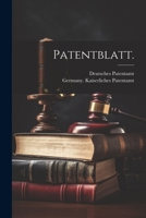 Patentblatt. 1021817724 Book Cover