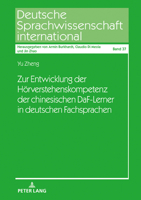 Zur Entwicklung der H�rverstehenskompetenz der chinesischen DaF-Lerner in deutschen Fachsprachen 3631855605 Book Cover