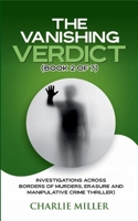 The Vanishing Verdict Series - Book 2 of 7 5167175798 Book Cover