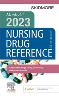 Mosby's 2023 Nursing Drug Reference 0323930727 Book Cover