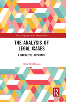The Analysis of Legal Cases: A Narrative Approach 0367726939 Book Cover