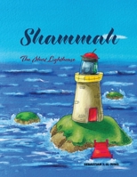 Shammah: The Short Lighthouse B0BW2GWJF3 Book Cover