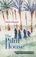 The Palm House 9774164822 Book Cover