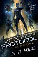 Intrusion Protocol B0BZ2KB35S Book Cover