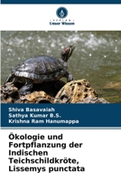 Ökologie und Fortpflanzung der Indischen Teichschildkröte, Lissemys punctata (German Edition) 6209284515 Book Cover
