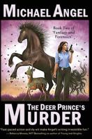 The Deer Prince's Murder 1499363494 Book Cover