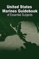 U.S. Marine Guidebook of Essential Subjects 0967512360 Book Cover