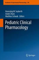 Pediatric Clinical Pharmacology 3642269893 Book Cover