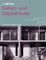 Im Detail: Reihen- und Doppelhäuser (Im Detail (deutsch)) 3764374888 Book Cover