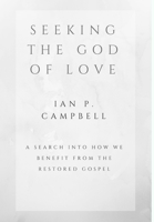 Seeking the God of Love 1387603574 Book Cover