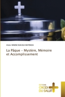 La Pâque - Mystère, Mémoire et Accomplissement (French Edition) 6208863503 Book Cover