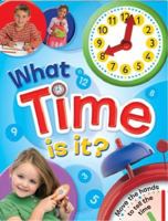 What Time Is It? (Clock Books ; No 3505) 1858541247 Book Cover
