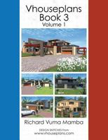 Vhouseplans Book 3: Volume 1 1482825430 Book Cover