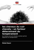 les cheveux du cuir chevelu: un facteur déterminant du tempérament 6202871318 Book Cover