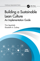 Building a Sustainable Lean Culture : An Implementation Guide 1032287713 Book Cover