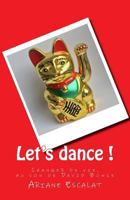 Let's dance !: Changer de vie, au son de David Bowie 1985019027 Book Cover
