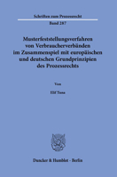 Musterfeststellungsverfahren Von Verbraucherverbanden Im Zusammenspiel Mit Europaischen Und Deutschen Grundprinzipien Des Prozessrechts. 3428185927 Book Cover
