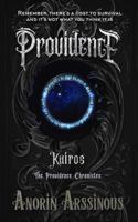Providence: Kairos (The Providence Chronicles) 1737186225 Book Cover