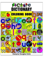 Picture Dictionary Coloring Book: for Beginning Readers B08CPLDVG9 Book Cover