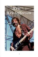 Kris Kristofferson 0368990605 Book Cover