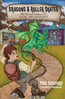 Dragons and Roller Skates B0BNTZ4RDX Book Cover