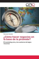 Como Hacer Negocios En La Base de La Piramide? 3659072648 Book Cover