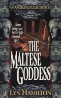 The Maltese Goddess: an Archaeological Mystery 0425162400 Book Cover