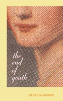 The End of Youth 0872864189 Book Cover