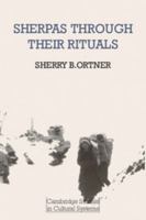 Sherpas through their Rituals 0521292166 Book Cover