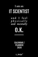 Calendar 2020 for IT Scientists / IT Scientist: Weekly Planner / Diary / Journal for the whole year. Space for Notes, Journal Writing, Event Planning, Quotes and Memories 1676053387 Book Cover