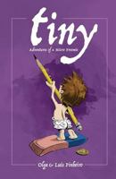 Tiny: Adventures of a Micro Preemie 1511993286 Book Cover