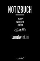 Notizbuch f�r Landwirte / Landwirt / Landwirtin: Originelle Geschenk-Idee [120 Seiten liniertes blanko Papier ] 1677158247 Book Cover