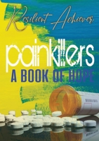 Painkillers: A Book of Hope 1667113100 Book Cover