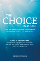 The Choice is Yours B0GR5SMBF6 Book Cover