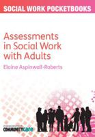 Conducting Assessments in Adult Social Work: Assessments in Social Work with Adults 0335245218 Book Cover