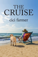 The Cruise 1950349667 Book Cover