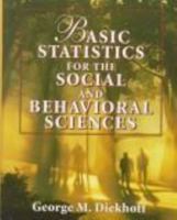 Basic Statistics for the Social and Behavioral Sciences 0023295244 Book Cover