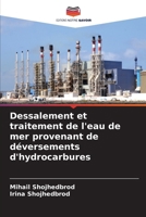 Dessalement et traitement de l'eau de mer provenant de déversements d'hydrocarbures (French Edition) 6630045106 Book Cover