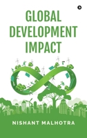 Global Development Impact B0FF9Z3CBL Book Cover