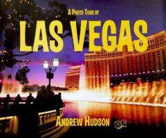 A Photo Tour of Las Vegas (Photo Tour Books) 1930495048 Book Cover