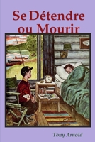 Se Détendre ou Mourir (French Edition) 1678135585 Book Cover