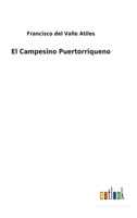 El Campesino Puertorriqueno null Book Cover