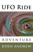 UFO Ride 1478254106 Book Cover
