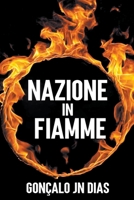 Nazione in Fiamme (Italian Edition) B0CQKGHCMR Book Cover