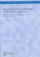 Telecommunications Challenges in Developing Countries: Asymmetric Interconnection Charges for Rural Areas 0821357840 Book Cover