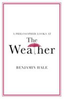 A Philosopher Looks at the Weather 1009402684 Book Cover