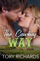 The Cowboy Way 1393744184 Book Cover