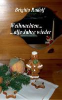 Weihnachten ... alle Jahre wieder 3741288195 Book Cover