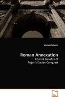 Roman Annexation: Costs 3639225449 Book Cover